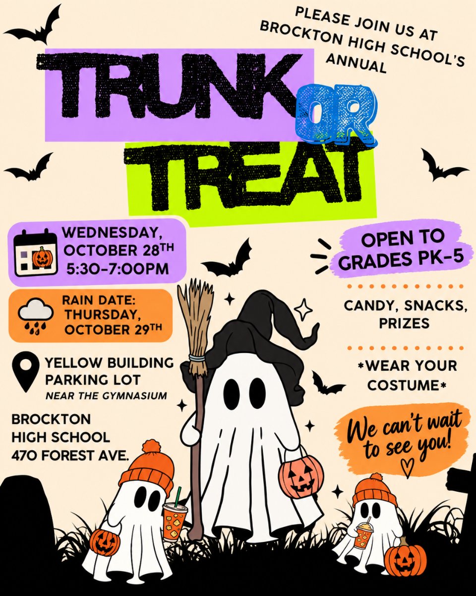 Halloween themed flyer with ghosts sharing trunk or treat event on October 28 from 5:30-7 pm at Brockton High School